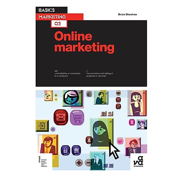 Basics Marketing 02: Online Marketing, Brian Sheehan
