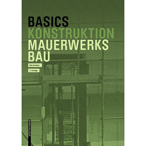 Basics Mauerwerksbau, Nils Kummer