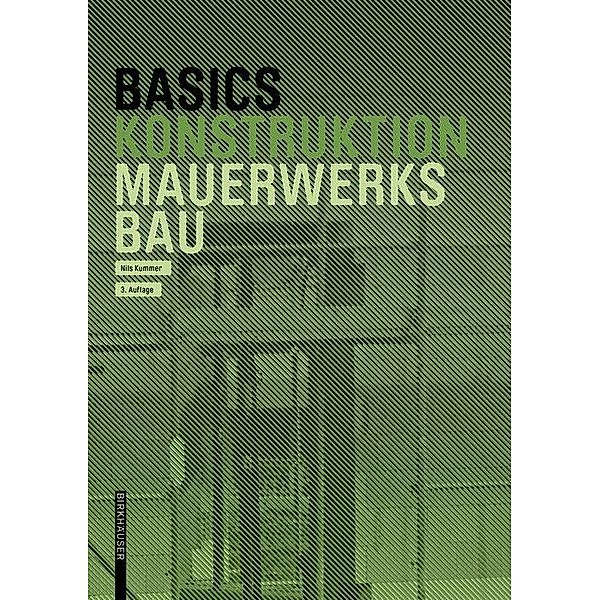 Basics Mauerwerksbau / BASICS-B - Basics, Nils Kummer