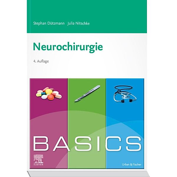 BASICS Neurochirurgie / BASICS, Stephan Dützmann, Julia Holtmann