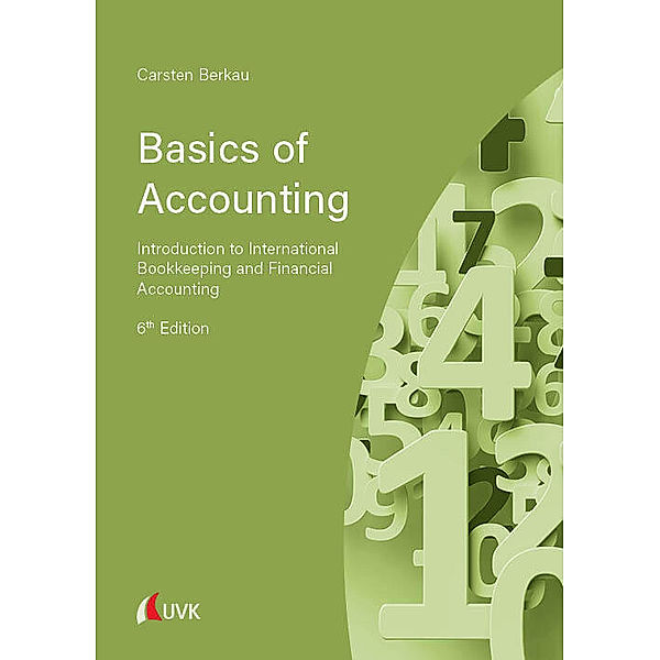 Basics of Accounting, Carsten Berkau