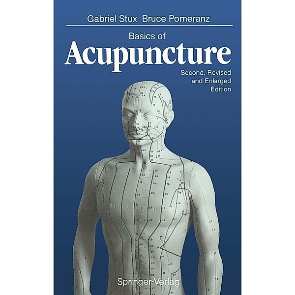 Basics of Acupuncture, Gabriel Stux, Bruce Pomeranz