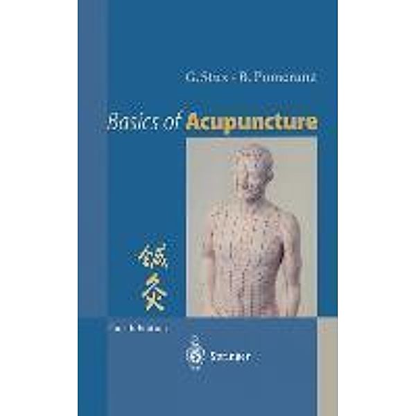 Basics of Acupuncture, Gabriel Stux, Bruce Pomeranz