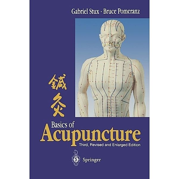 Basics of Acupuncture, Gabriel Stux, Bruce Pomeranz