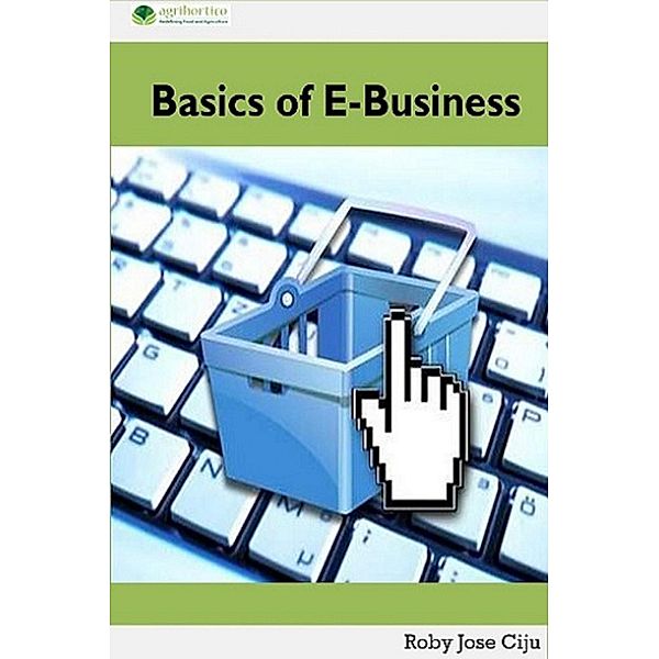 Basics of E-Business, Roby Jose Ciju