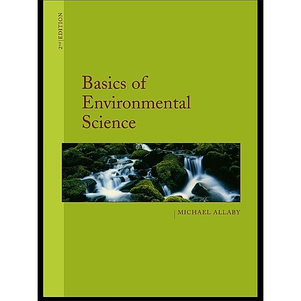 Basics of Environmental Science, Michael Allaby