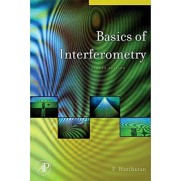 Basics of Interferometry, P. Hariharan