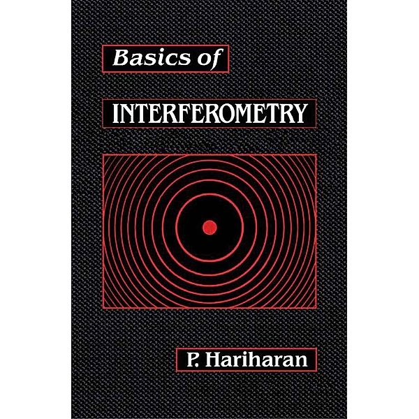 Basics of Interferometry, P. Hariharan