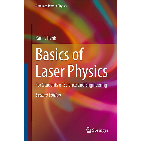 Basics of Laser Physics, Karl F. Renk