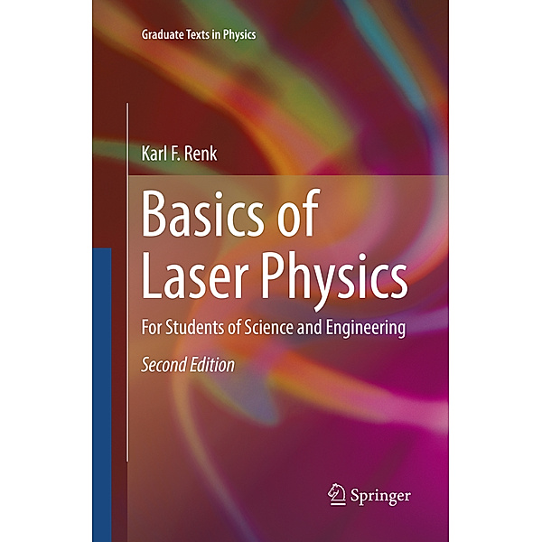 Basics of Laser Physics, Karl F. Renk