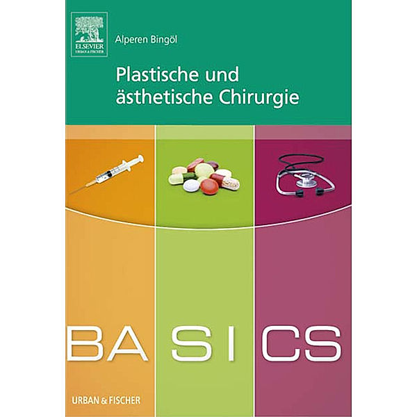 BASICS Plastische und ästhetische Chirurgie, Alperen Bingöl