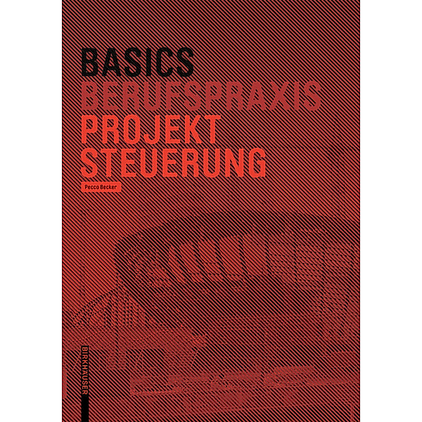 Basics Projektsteuerung, Pecco Becker