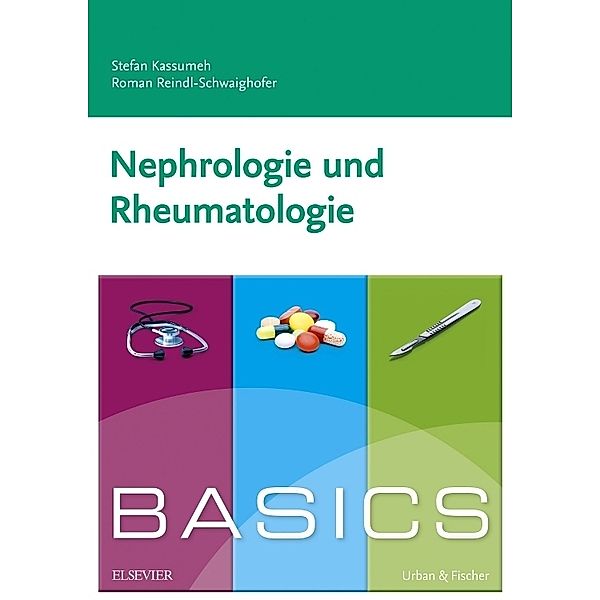 BASICS Rheumatologie, Stefan Kassumeh, Roman Reindl-Schwaighofer