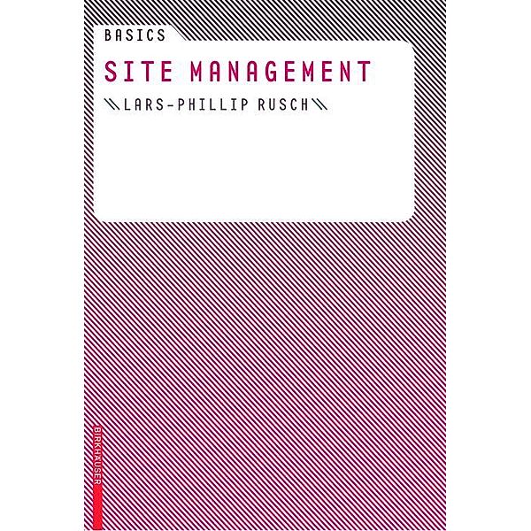 Basics Site Management / BASICS-B - Basics, Lars-Phillip Rusch