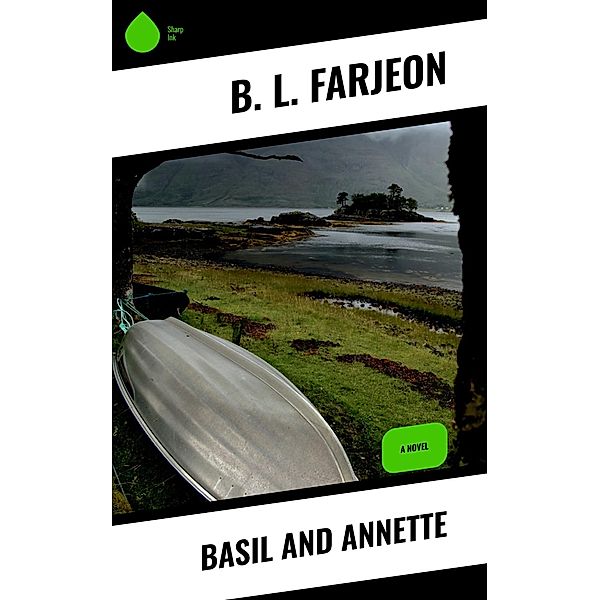 Basil and Annette, B. L. Farjeon