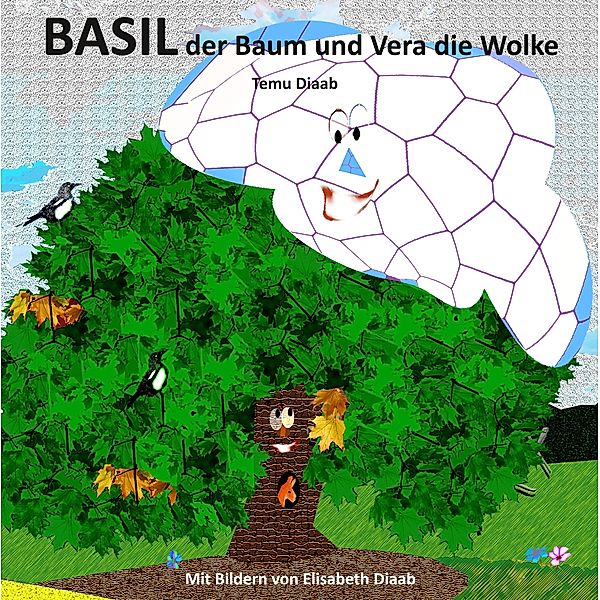 Basil der Baum und Vera die Wolke, Temu Diaab