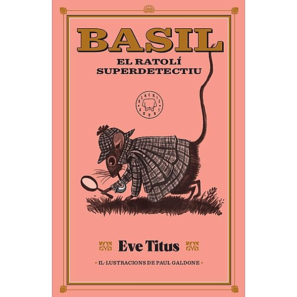 Basil, el ratolí superdetectiu, Eve Titus