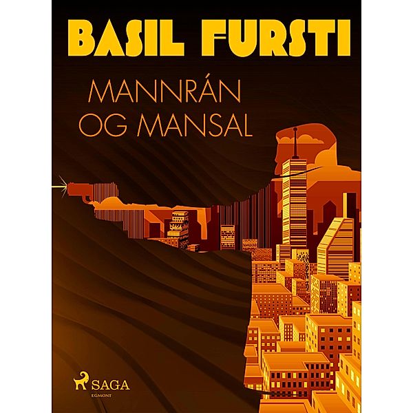 Basil fursti: Mannrán og mansal / Ævintýri Basil fursta, Óþekktur