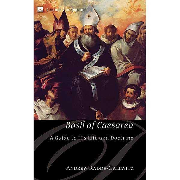 Basil of Caesarea / Cascade Companions, Andrew Radde-Gallwitz