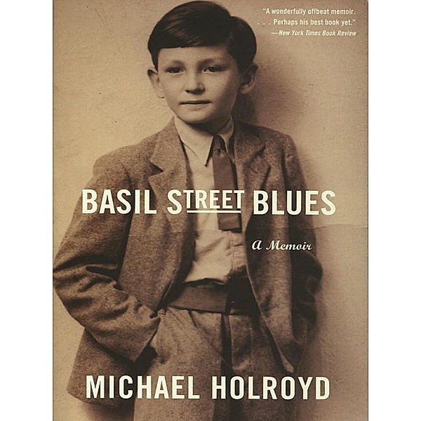 Basil Street Blues: A Memoir, Michael Holroyd