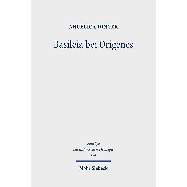 Basileia bei Origenes, Angelica Dinger