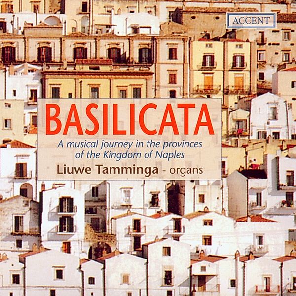 Basilicata,A Musical Journey In The Pro, Liuwe Tamminga