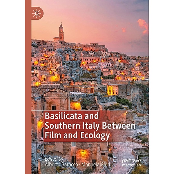 Basilicata and Southern Italy Between Film and Ecology / Progress in Mathematics