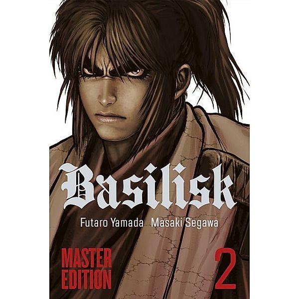 Basilisk Master Edition.Bd.2, Futaro Yamada, Masaki Segawa