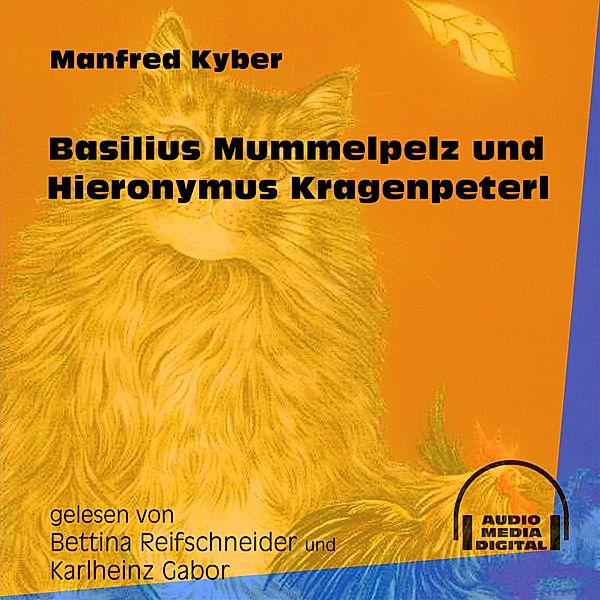 Basilius Mummelpelz und Hieronymus Kragenpeter, Manfred Kyber