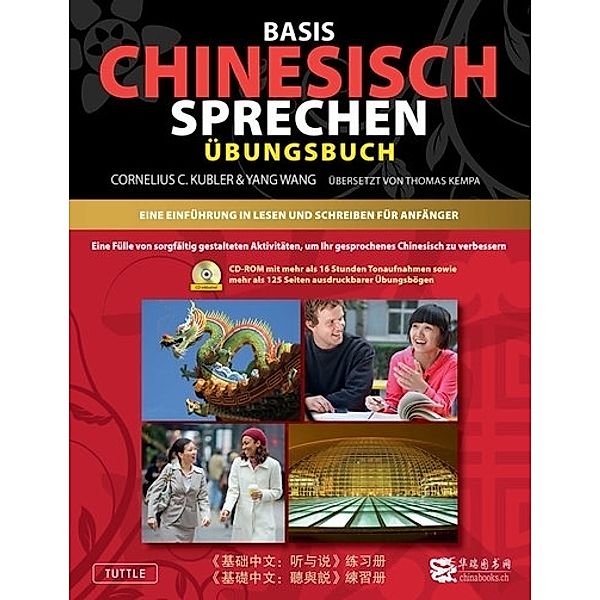 Basis Chinesisch / Basis Gesprochenes Chinesisch - Übungsbuch, Cornelius C. Kubler, Yang Wang