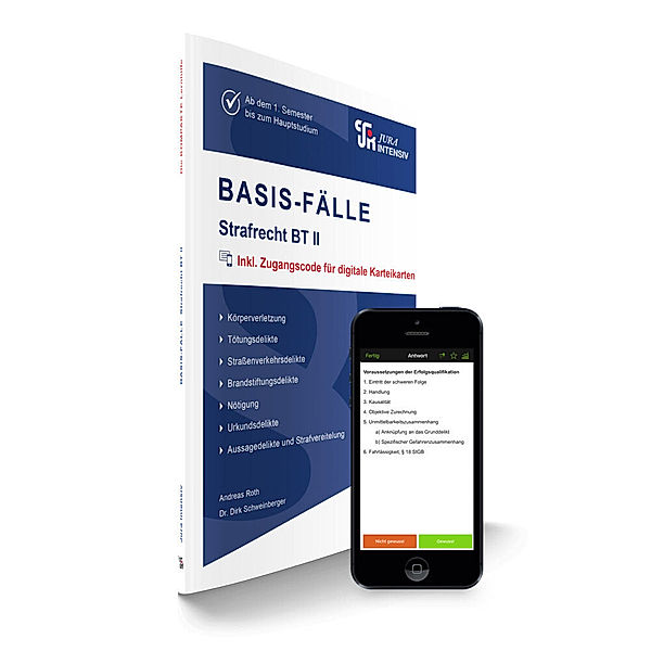 Basis-Fälle / BASIS-FÄLLE Strafrecht BT II, Dirk Schweinberger