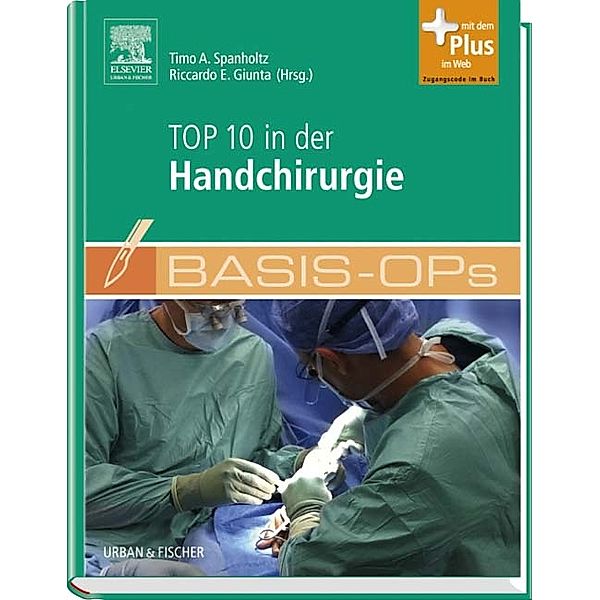 Basis-OPs / Top 10 in der Handchirurgie