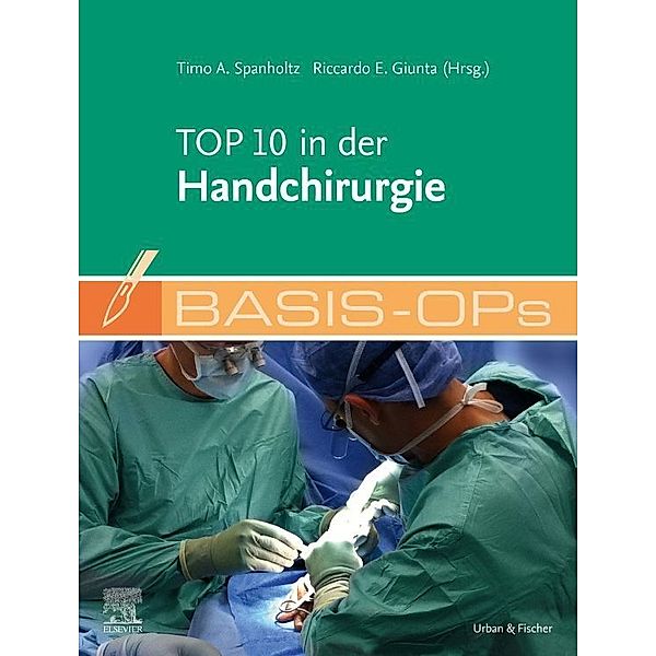 Basis-OPs - Top 10 in der Handchirurgie