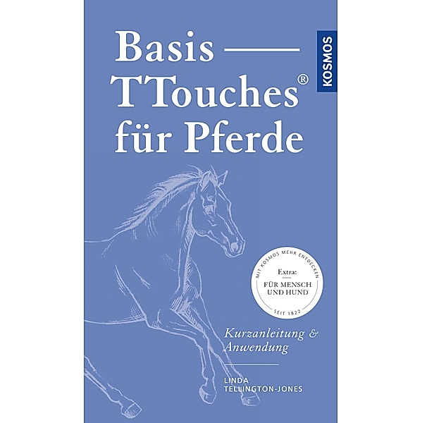 Basis-TTouches für Pferde, Linda Tellington-Jones