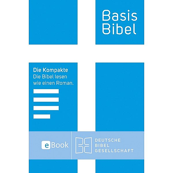 BasisBibel. Die Kompakte. eBook