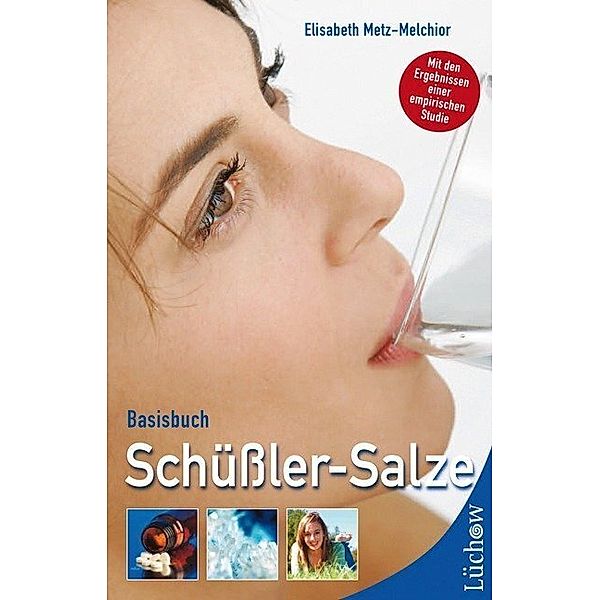 Basisbuch Schüssler-Salze, Elisabeth Metz-Melchior