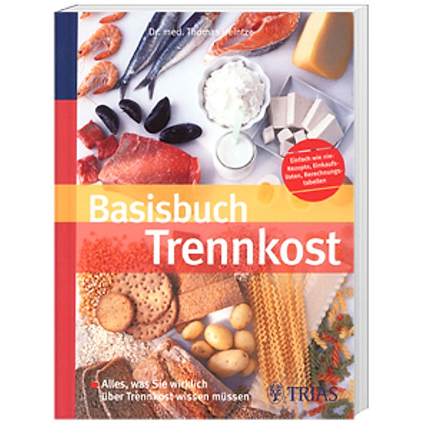 Basisbuch Trennkost, Thomas Heintze