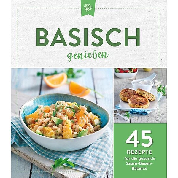 Basisch geniessen