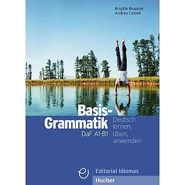 Basisgrammatik DaF A1-B1, Brigitte Braucek, Andreu Castell