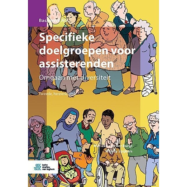 Basiswerk AG / Specifieke doelgroepen voor assisterenden, Marieke Van der Burgt, Wendy Spijkers