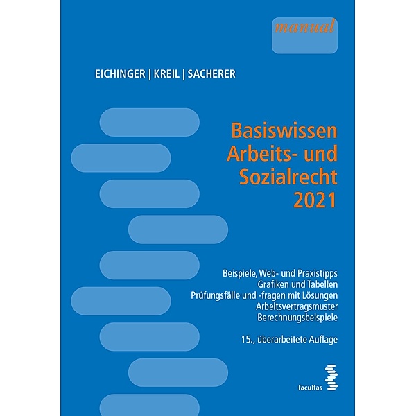 Basiswissen Arbeits- und Sozialrecht 2021, Julia Eichinger, Linda Kreil, Remo Sacherer