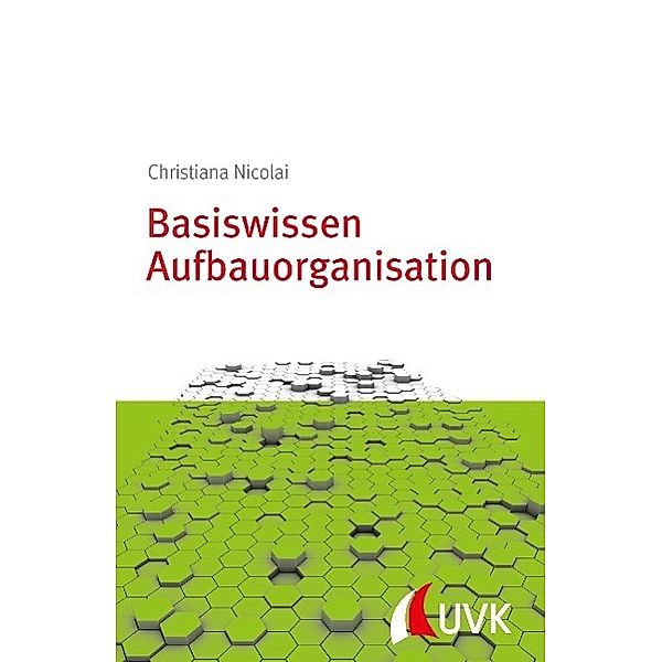 Basiswissen Aufbauorganisation, Christiana Nicolai