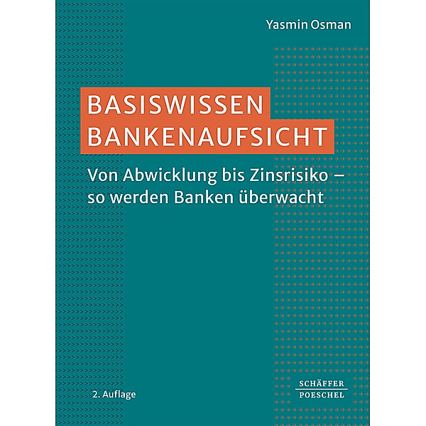 Basiswissen Bankenaufsicht, Yasmin Osman