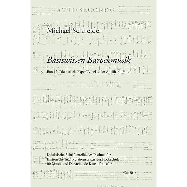 Basiswissen Barockmusik, Michael Schneider