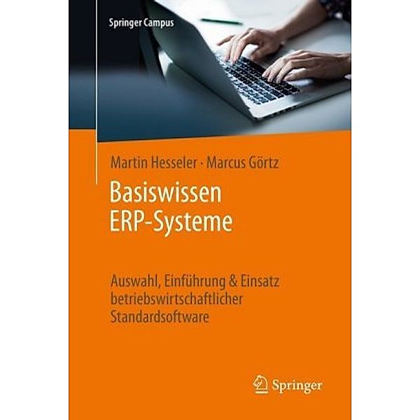 Basiswissen ERP-Systeme, Martin Hesseler, Marcus Görtz