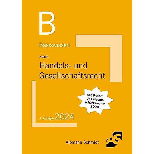 Basiswissen Handels- und Gesellschaftsrecht, Claudia Haack