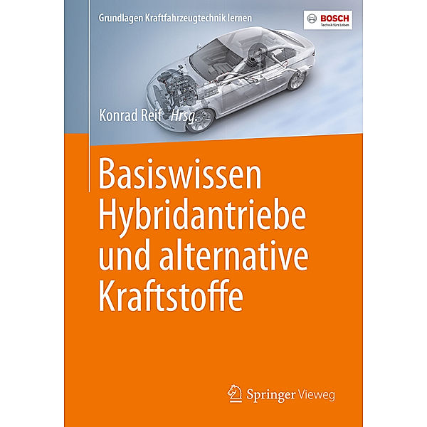 Basiswissen Hybridantriebe und alternative Kraftstoffe