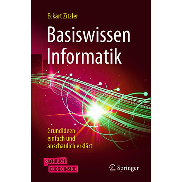 Basiswissen Informatik, m. 1 Buch, m. 1 E-Book, Eckart Zitzler