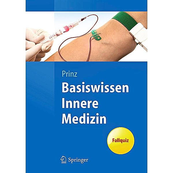 Basiswissen Innere Medizin, Christian Prinz