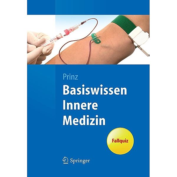 Basiswissen Innere Medizin / Springer-Lehrbuch, Christian Prinz